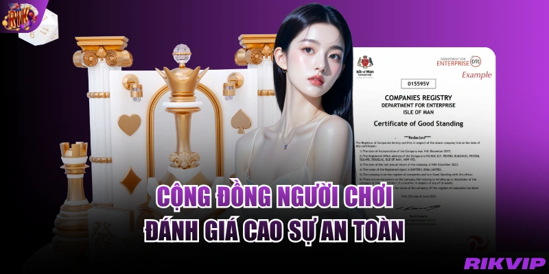 Cộng đồng người chơi đánh giá cao sự an toàn