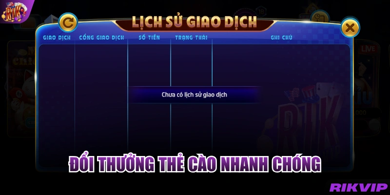 Đổi thưởng thẻ cào nhanh chóng