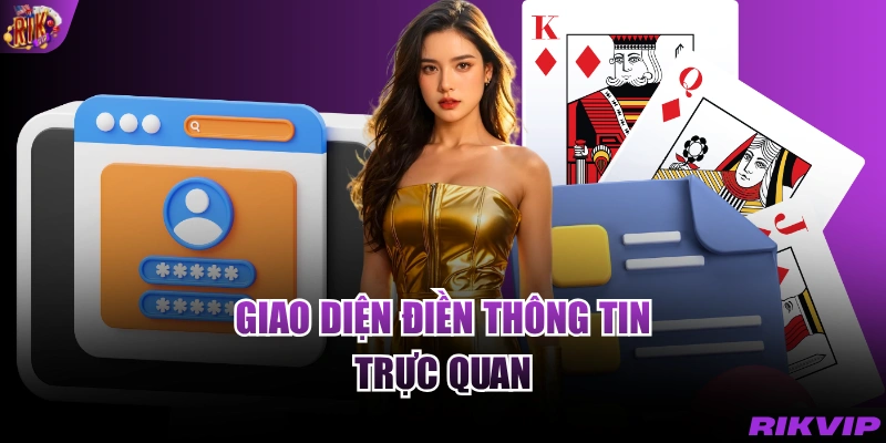 Giao diện điền thông tin trực quan
